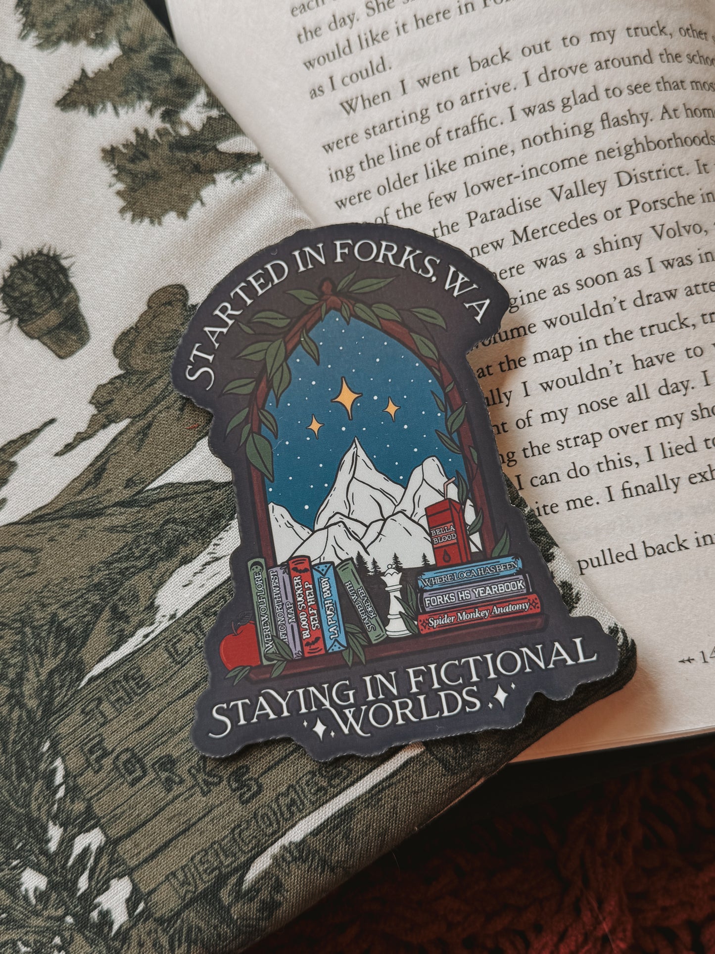Started In Forks, WA Sticker