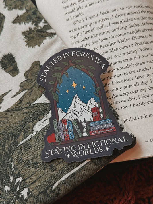 Started In Forks, WA Sticker