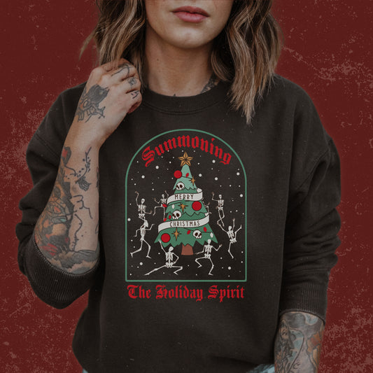 Summoning The Holiday Spirit Sweatshirt