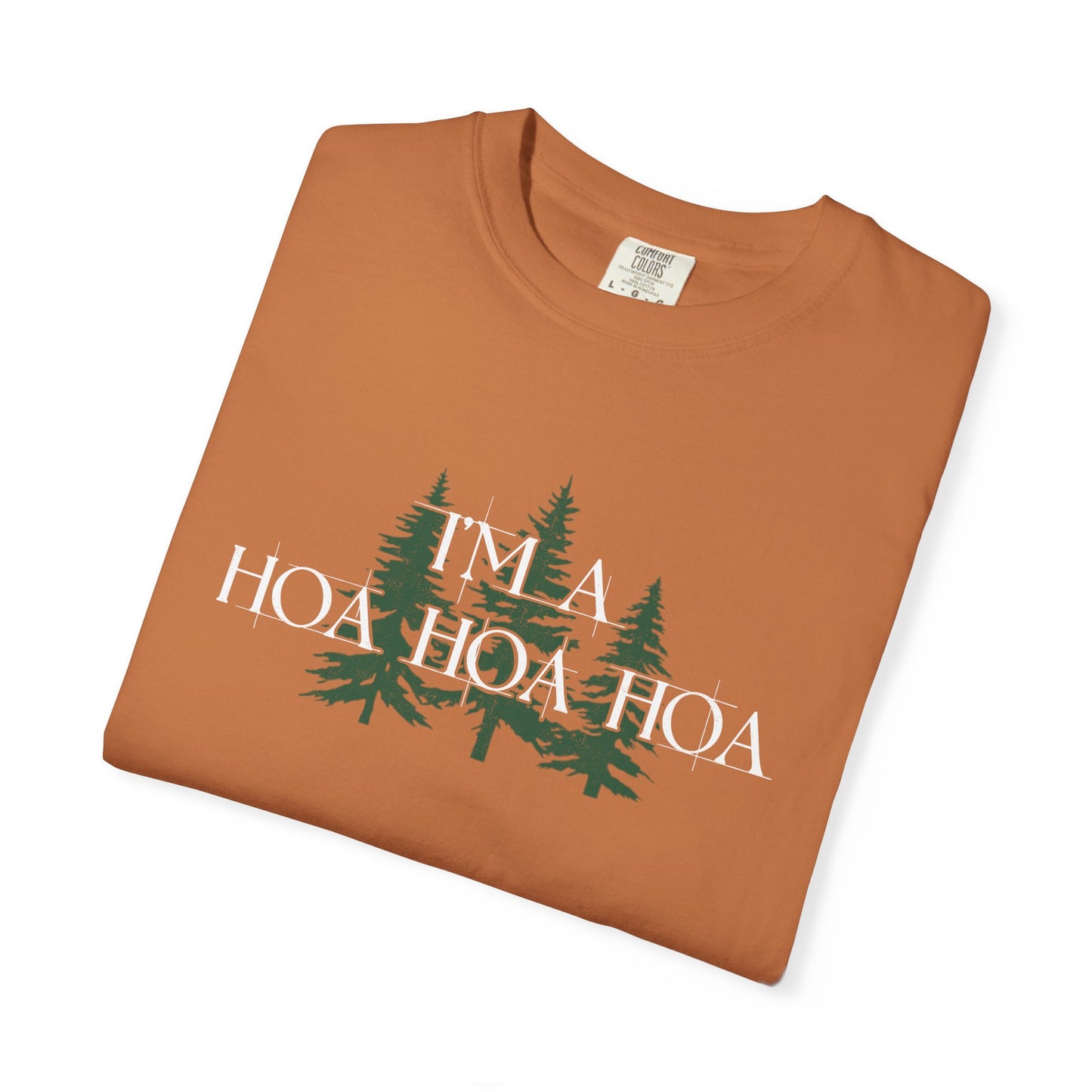 I'm A Hoa Hoa Hoa Tee