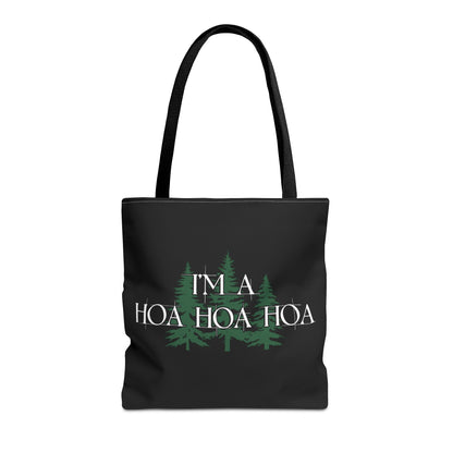 I'm A Hoa Hoa Hoa Tote