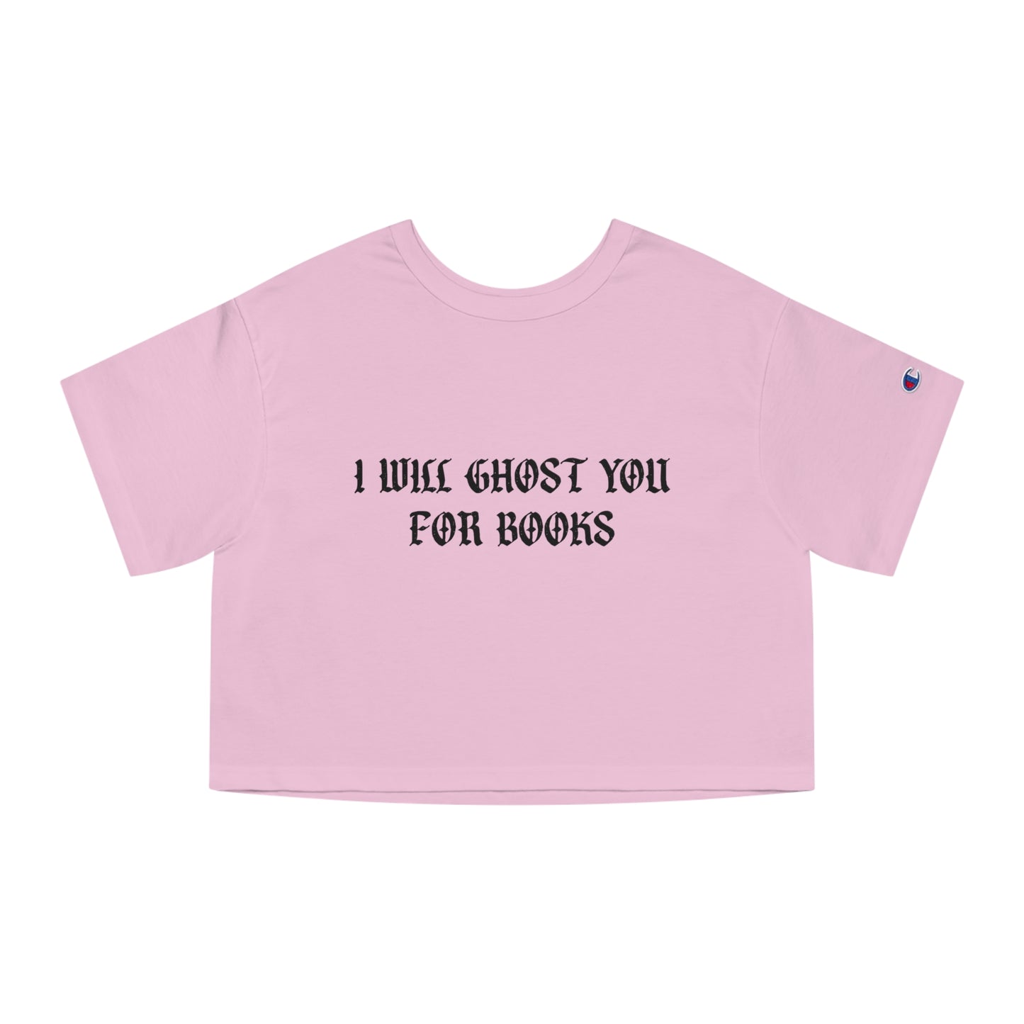 I Will Ghost You For Books Cropped Tee