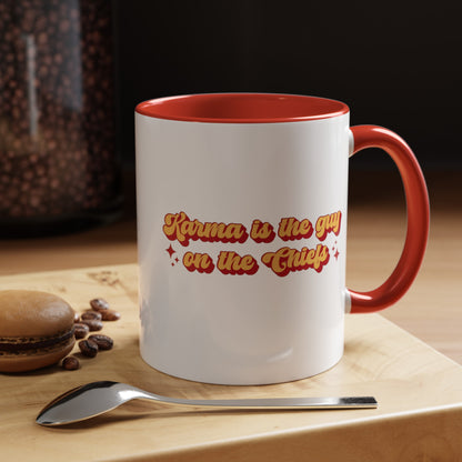 Karma Is The Guy On The Chiefs 11 oz Ceramic Mug