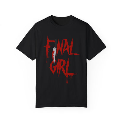 Final Girl Tee (COMFORT COLORS)