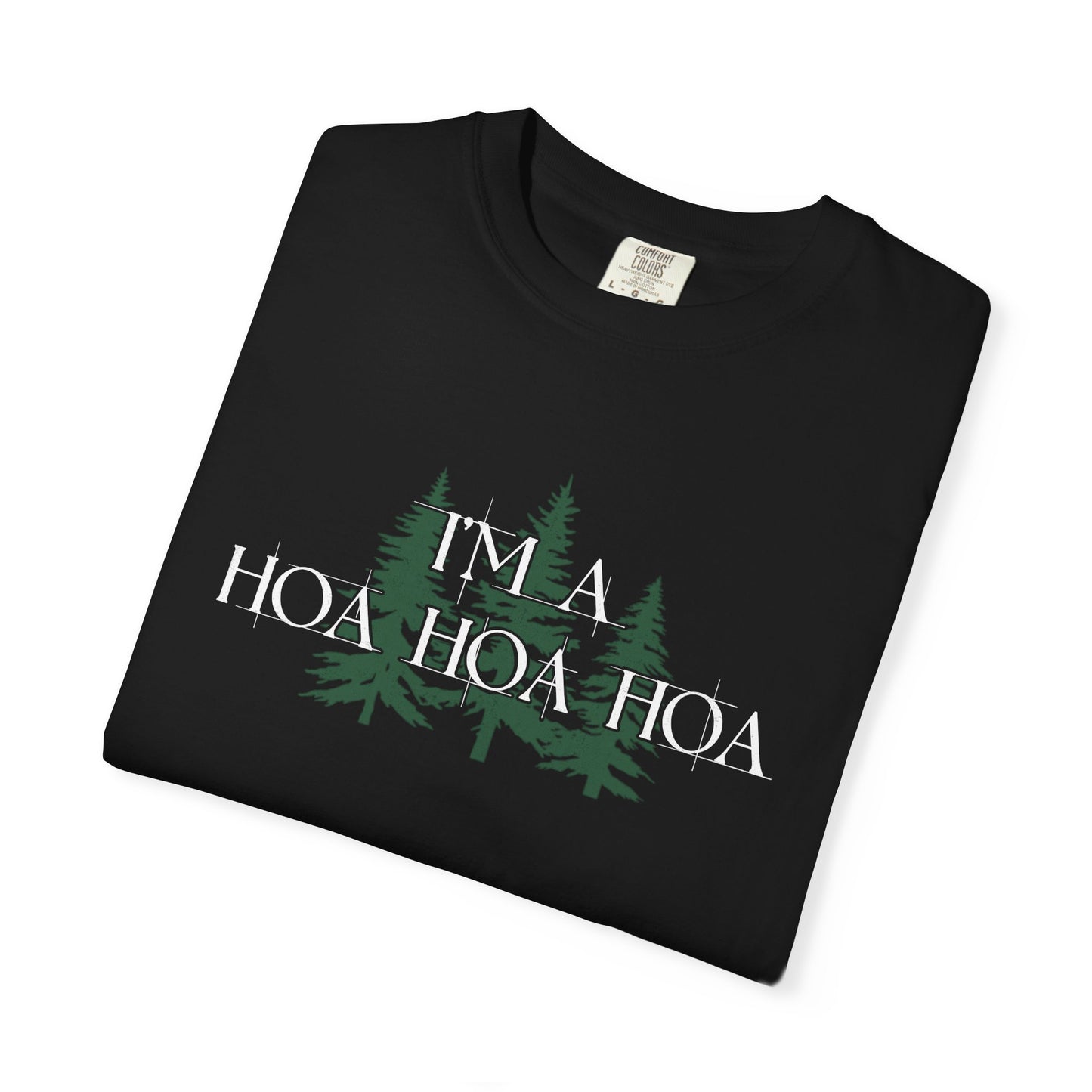 I'm A Hoa Hoa Hoa Tee