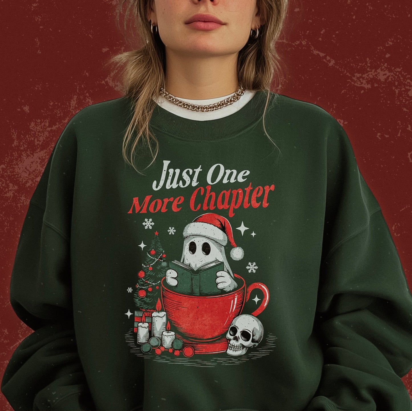 Just One More Chapter Sweatshirt