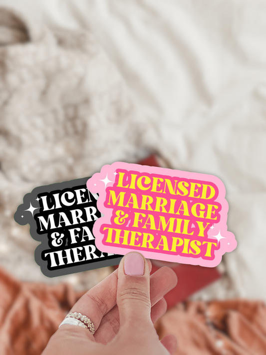 Licensed Marriage & Family Therapist Sticker