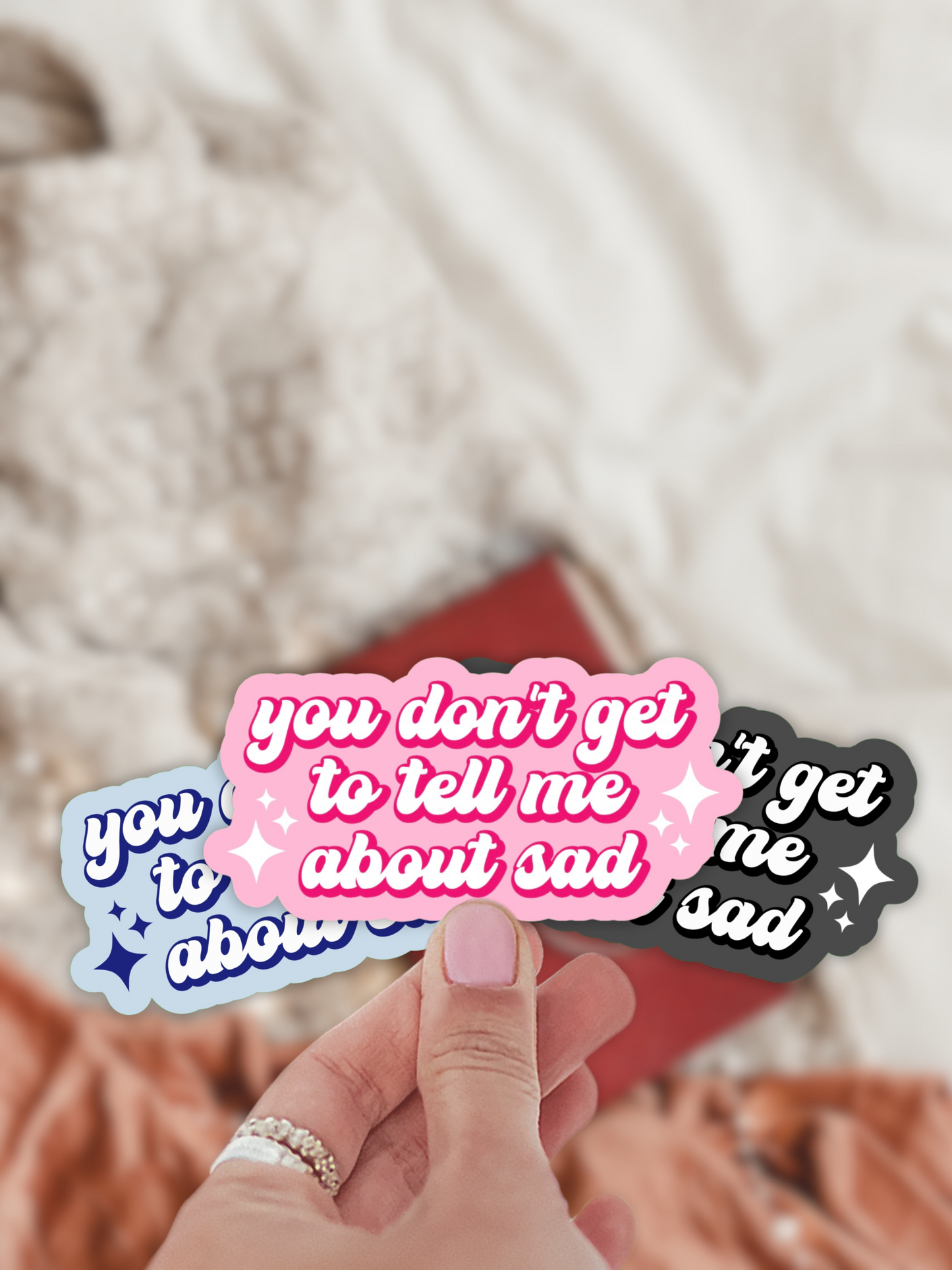 You Don't Get to Tell Me About Sad Sticker / TTPD / Swiftie