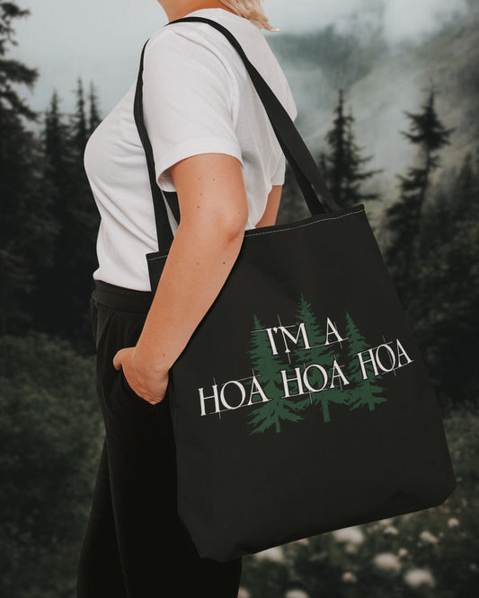 I'm A Hoa Hoa Hoa Tote