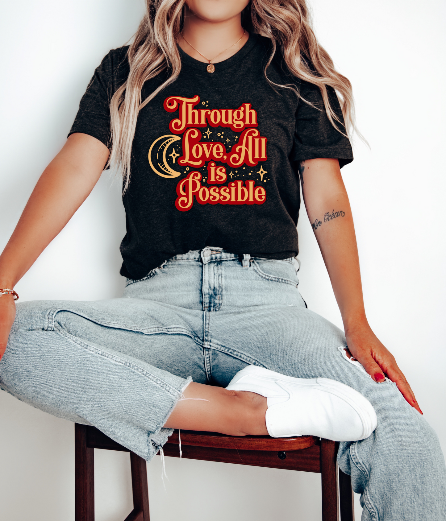 Through Love All Is Possible T-Shirt / Crescent City / Sarah J Maas