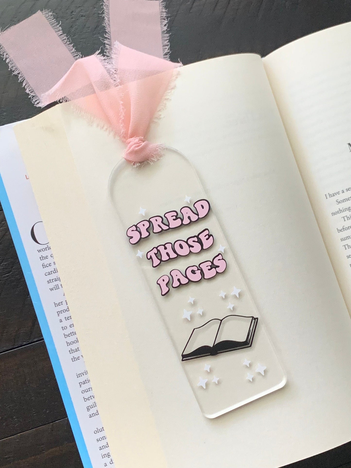 Spread Those Pages Acrylic Bookmark