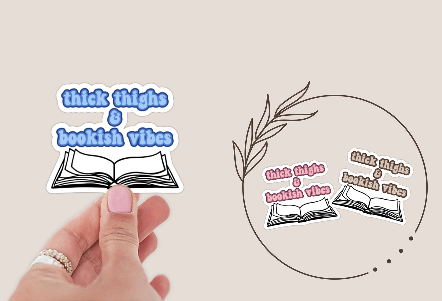 Thick Thighs and Bookish Vibes Sticker