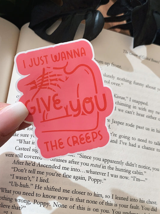 Give You The Creeps Sticker