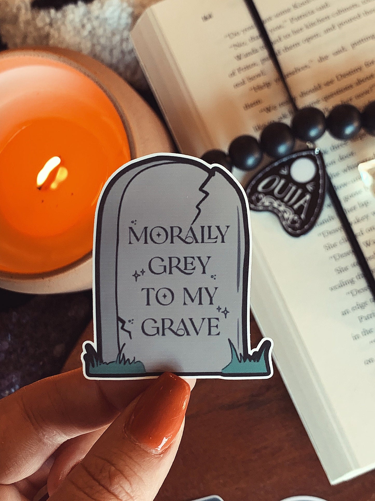 Morally Grey to My Grave Sticker