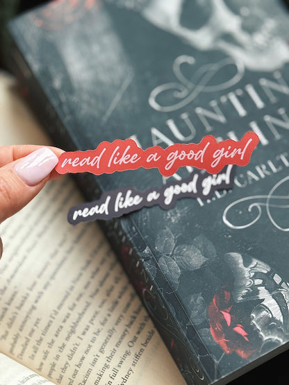 Read Like a Good Girl Sticker