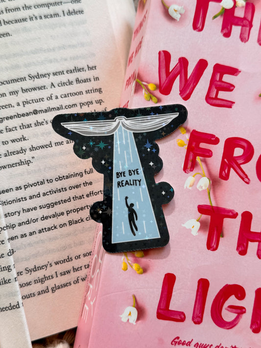 Bye Bye Reality Bookish Sticker